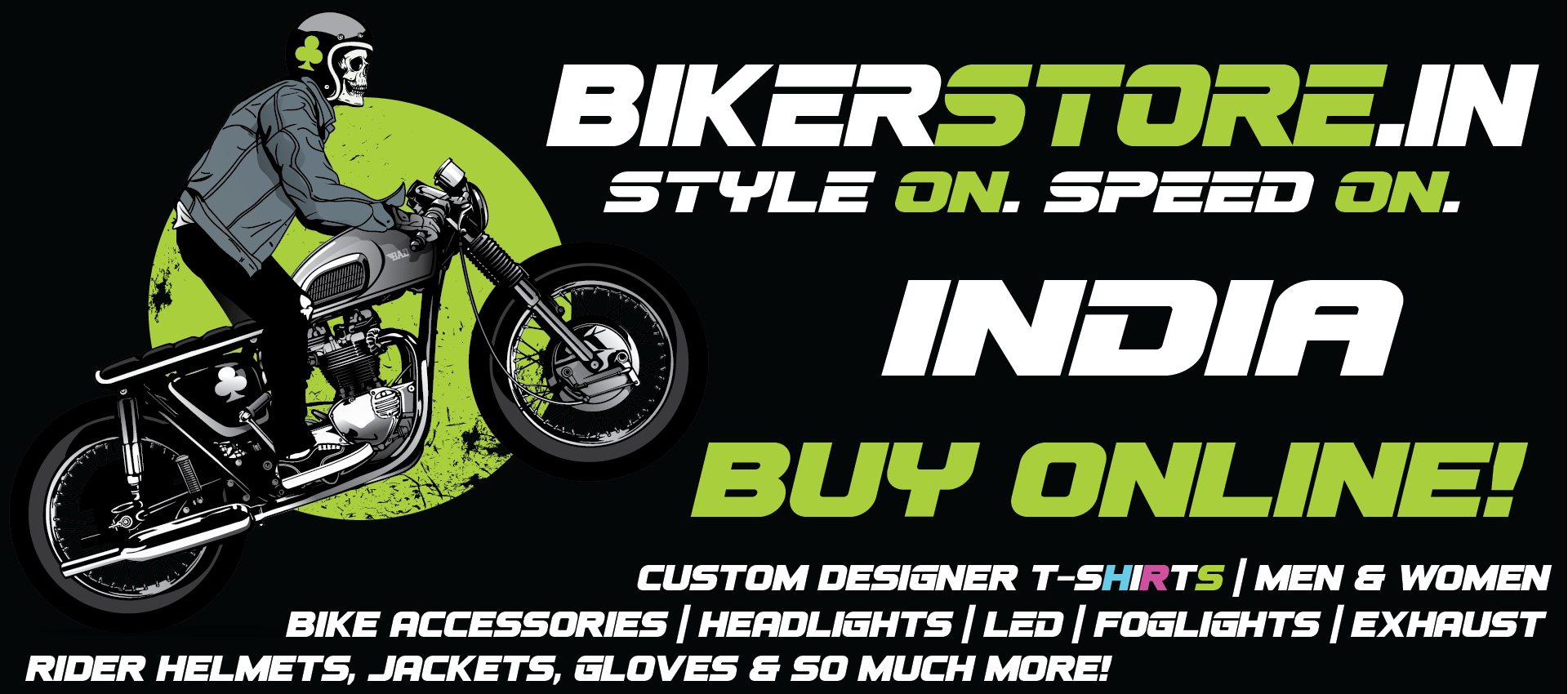 BIKER STORE India T-Shirts, Bike Accessories, Helmets and Rider Gear